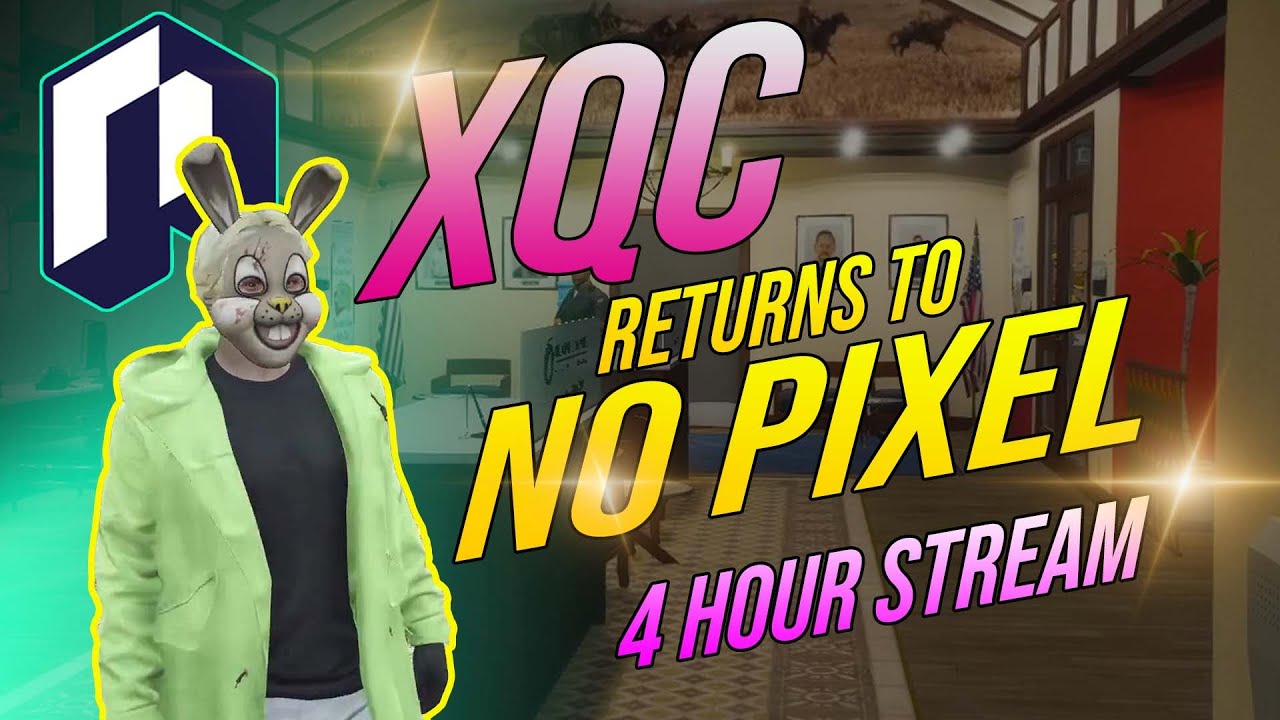 xQc Returns to NoPixel -  Unlocks NEW META and MALDS - Highlights NoPixel 3.0 - GTA-RP (4 HOUR FULL)