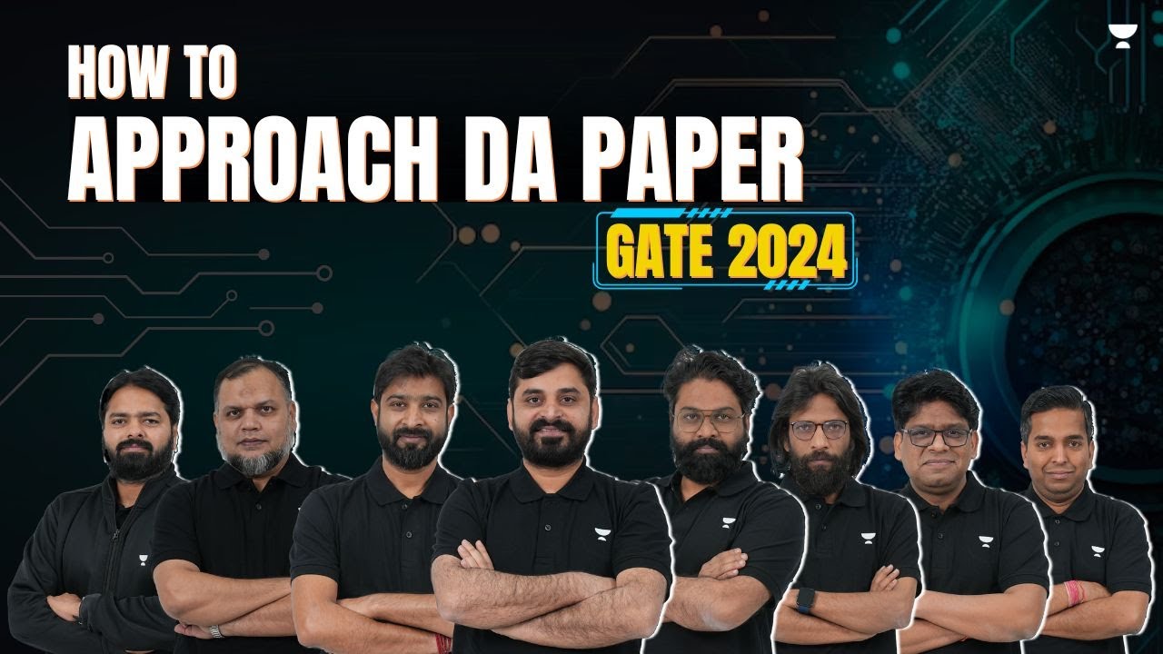 How to approach DA paper GATE 2024 | India's Best DS & AI Team