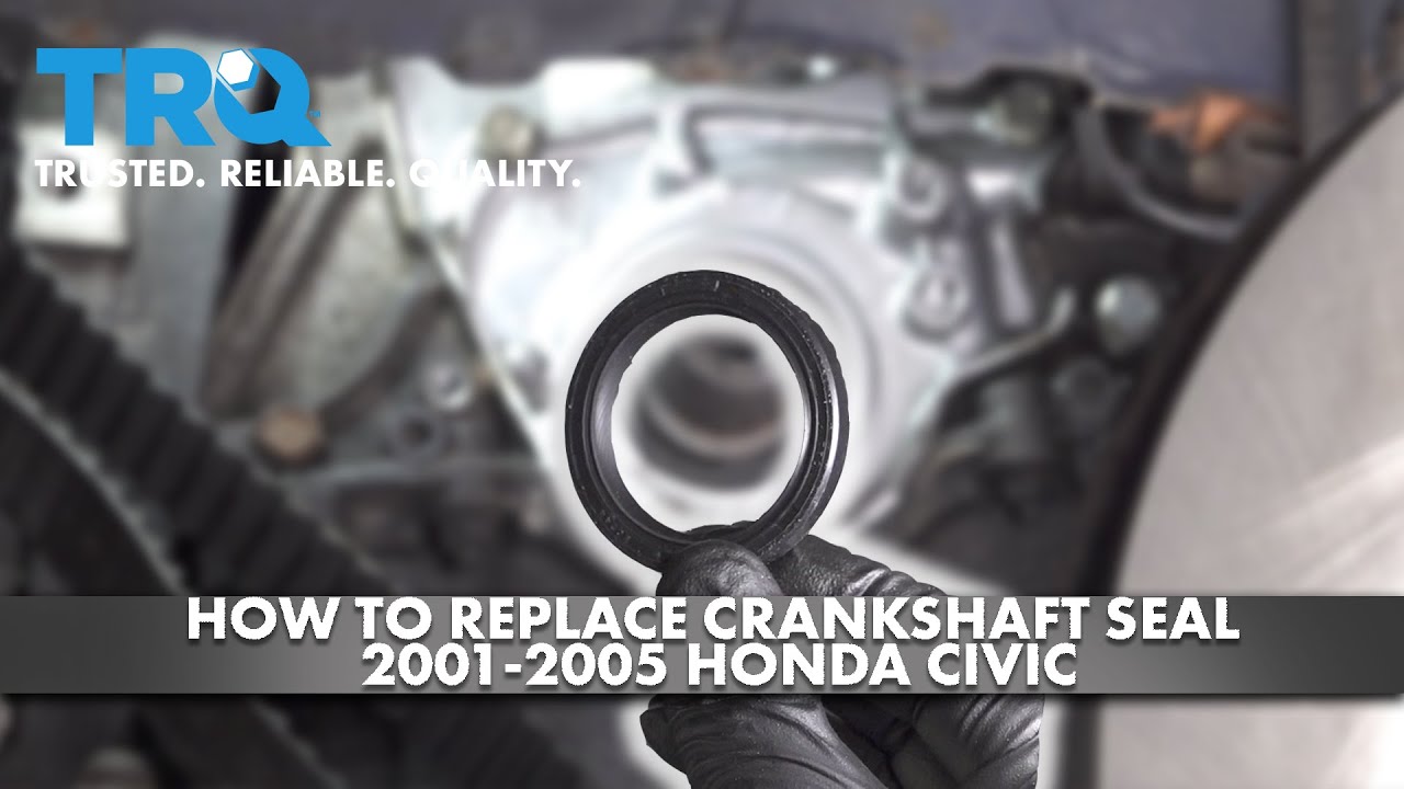How to Replace Crankshaft Seal 2001-2005 Honda Civic