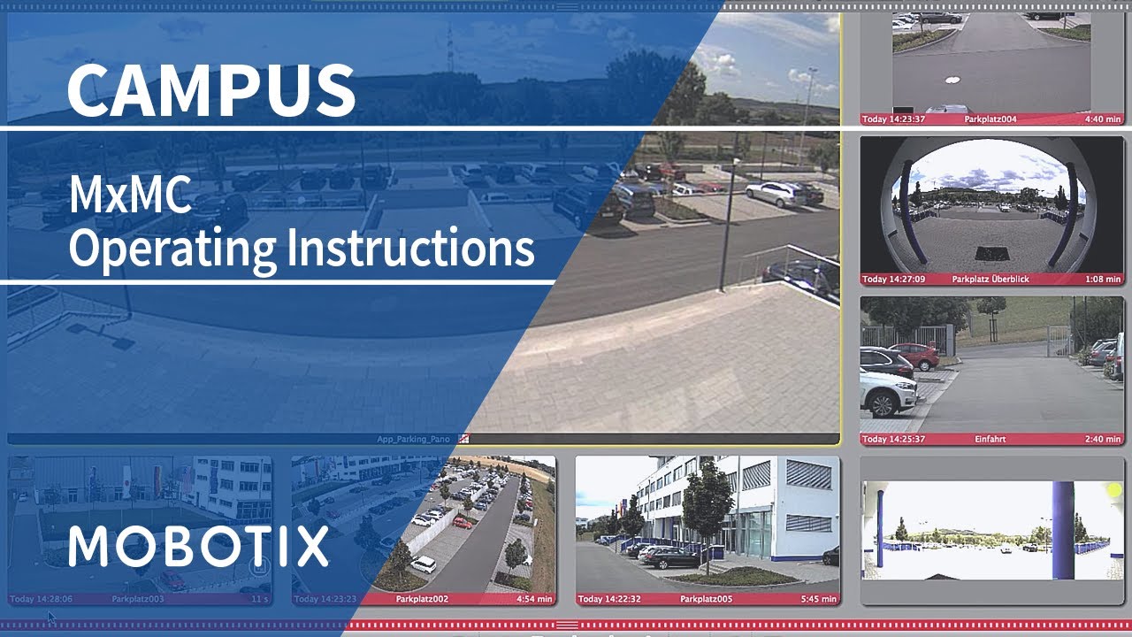 Tutorial: MOBOTIX MxMC Operating Instructions (EN)