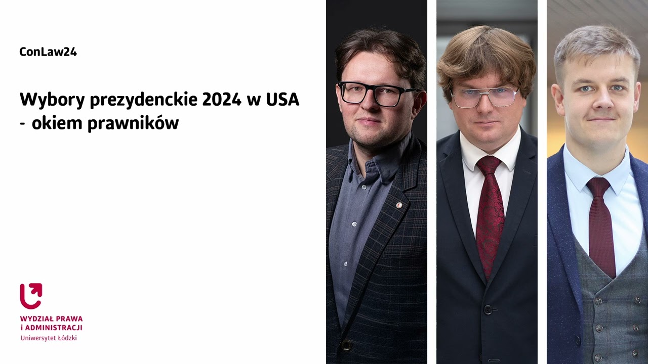 Wybory prezydenckie 2024 w USA - okiem prawników | ConLaw24