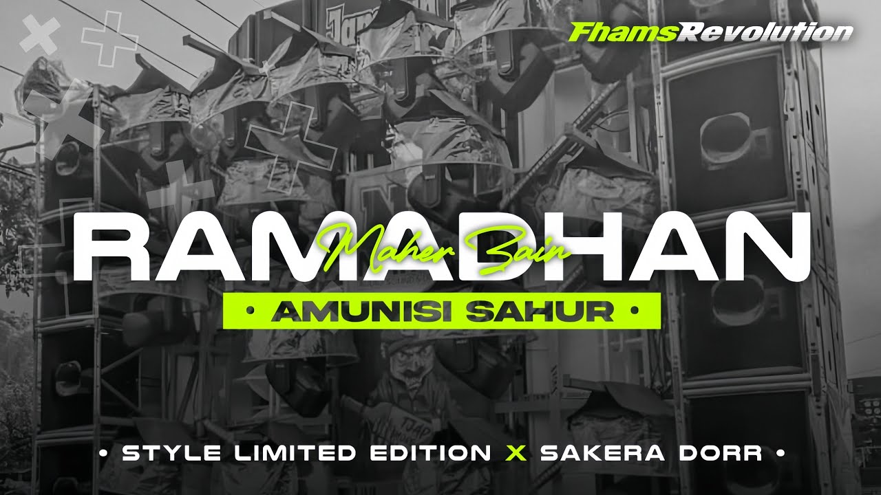 DJ RAMADHAN MAHER ZAIN - STYLE LIMITED EDITION X SAKERA BLAYER | FHAMS REVOLUTION