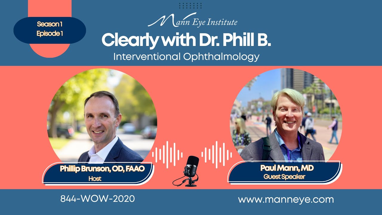 Clearly with Dr. Phil B. EP. 1 feat. Dr. Paul Mann