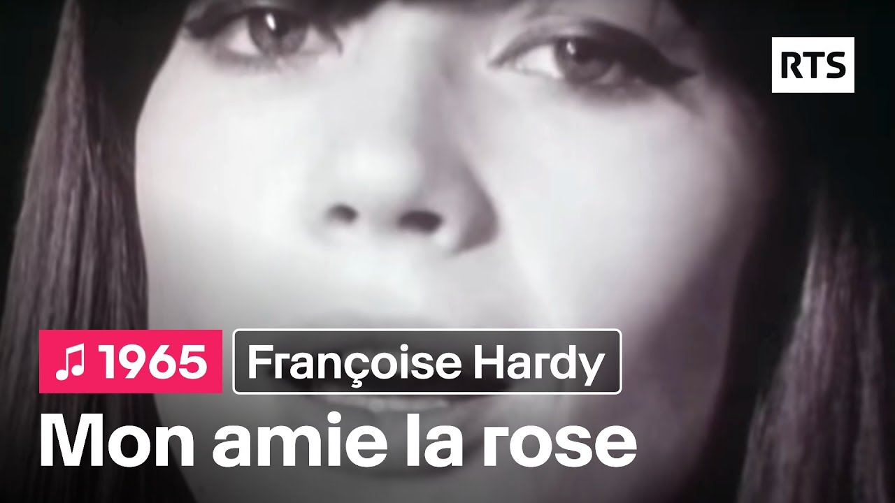 Françoise Hardy - Mon amie la rose (1965)