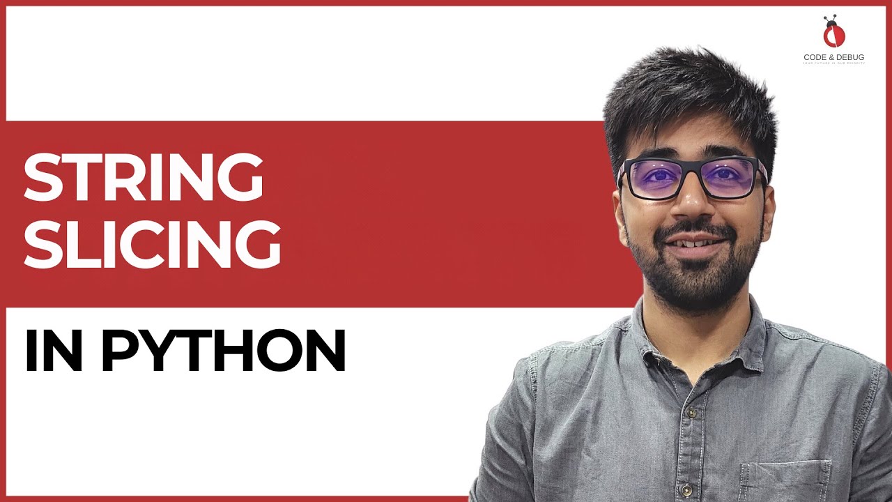 String Slicing in Python | Class 47 | Python (Core & Advance) Course