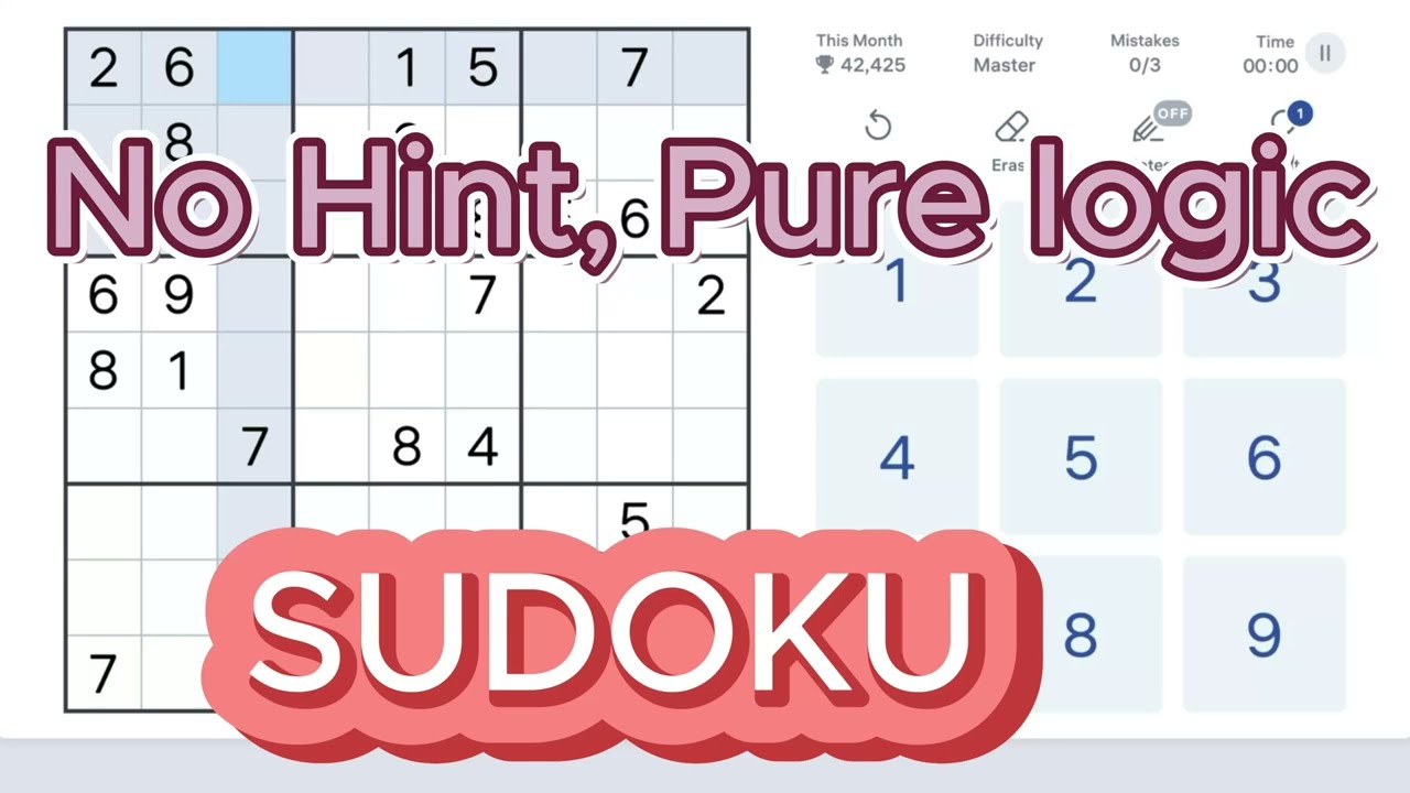 Breaking Down This Sudoku Step by Step.
