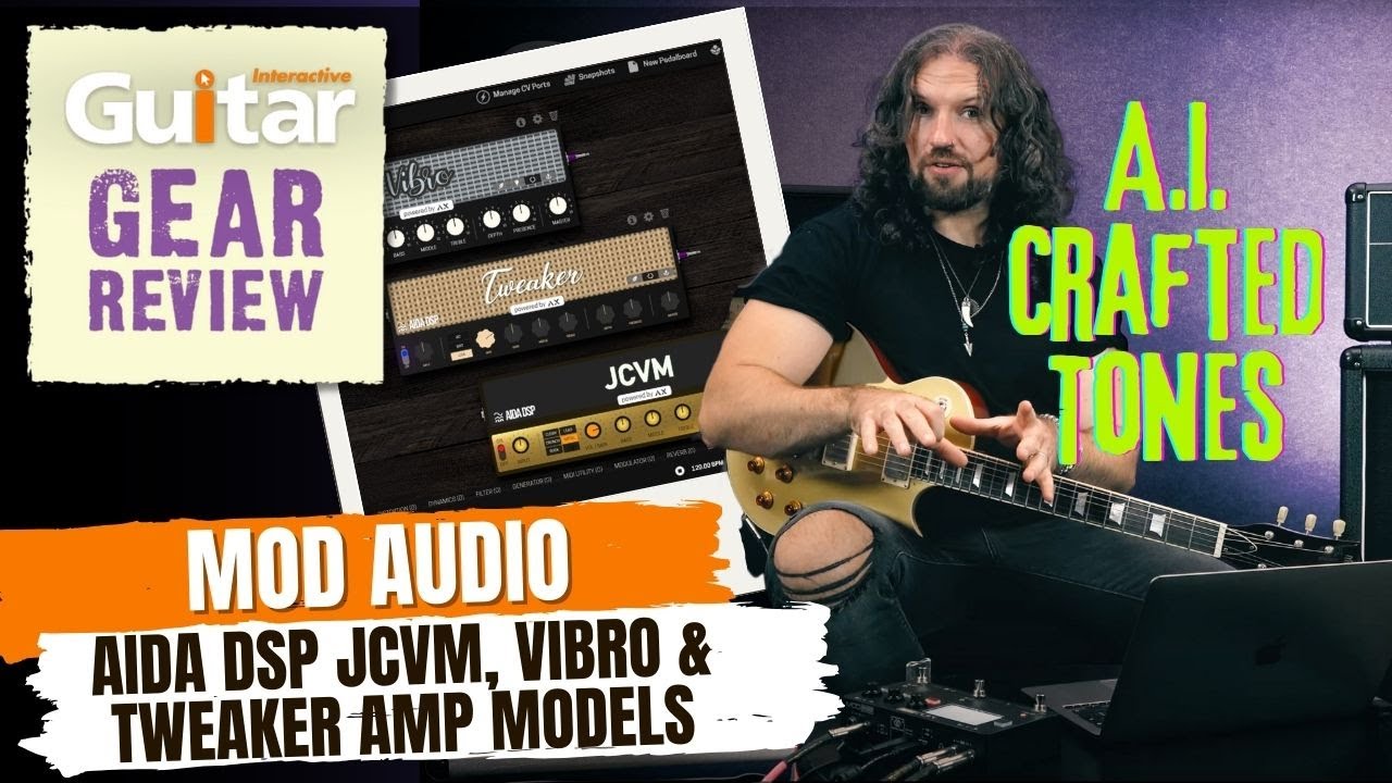 MOD AUDIO - AIDA DSP JCVM, Tweaker & Vibro Amp Plugins | Review | Guitar Interactive