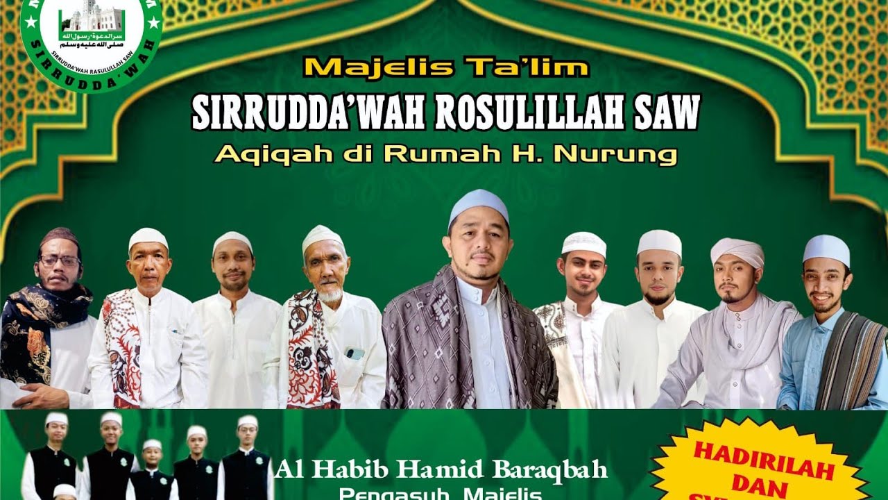 HADDADUL QULUB. majelis ta'lim sirrudda'wah