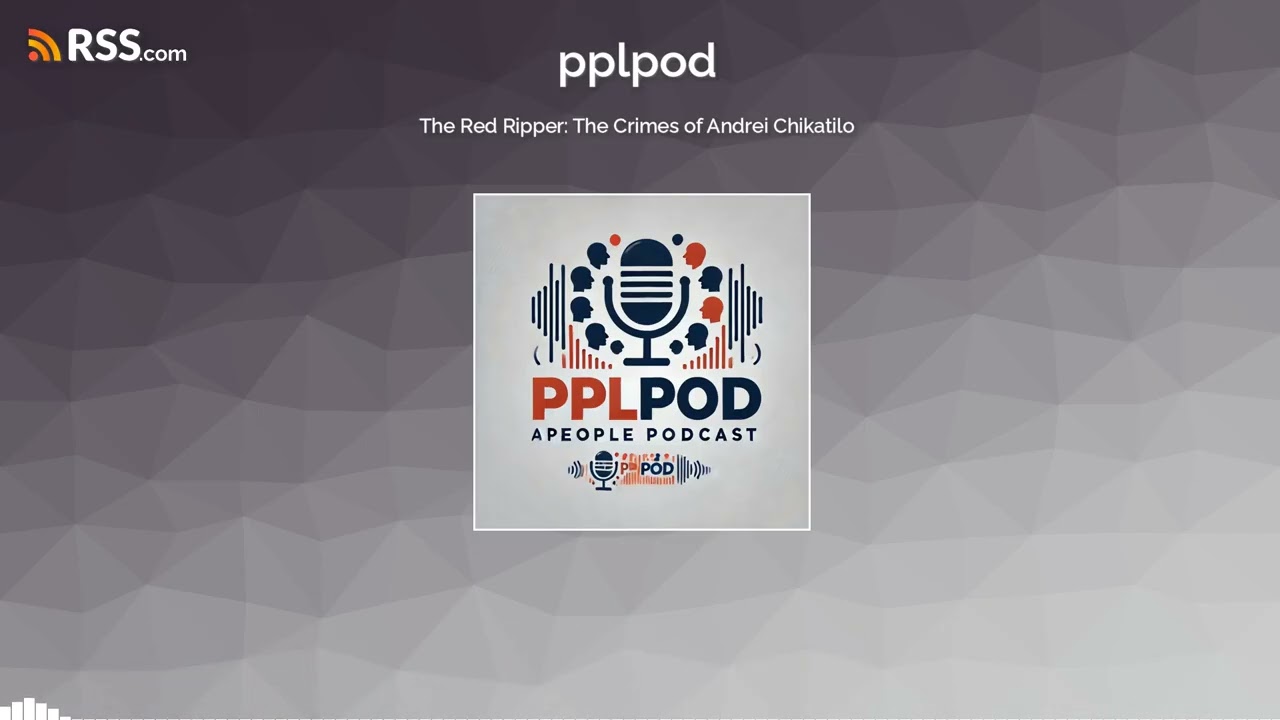 The Red Ripper: The Crimes of Andrei Chikatilo