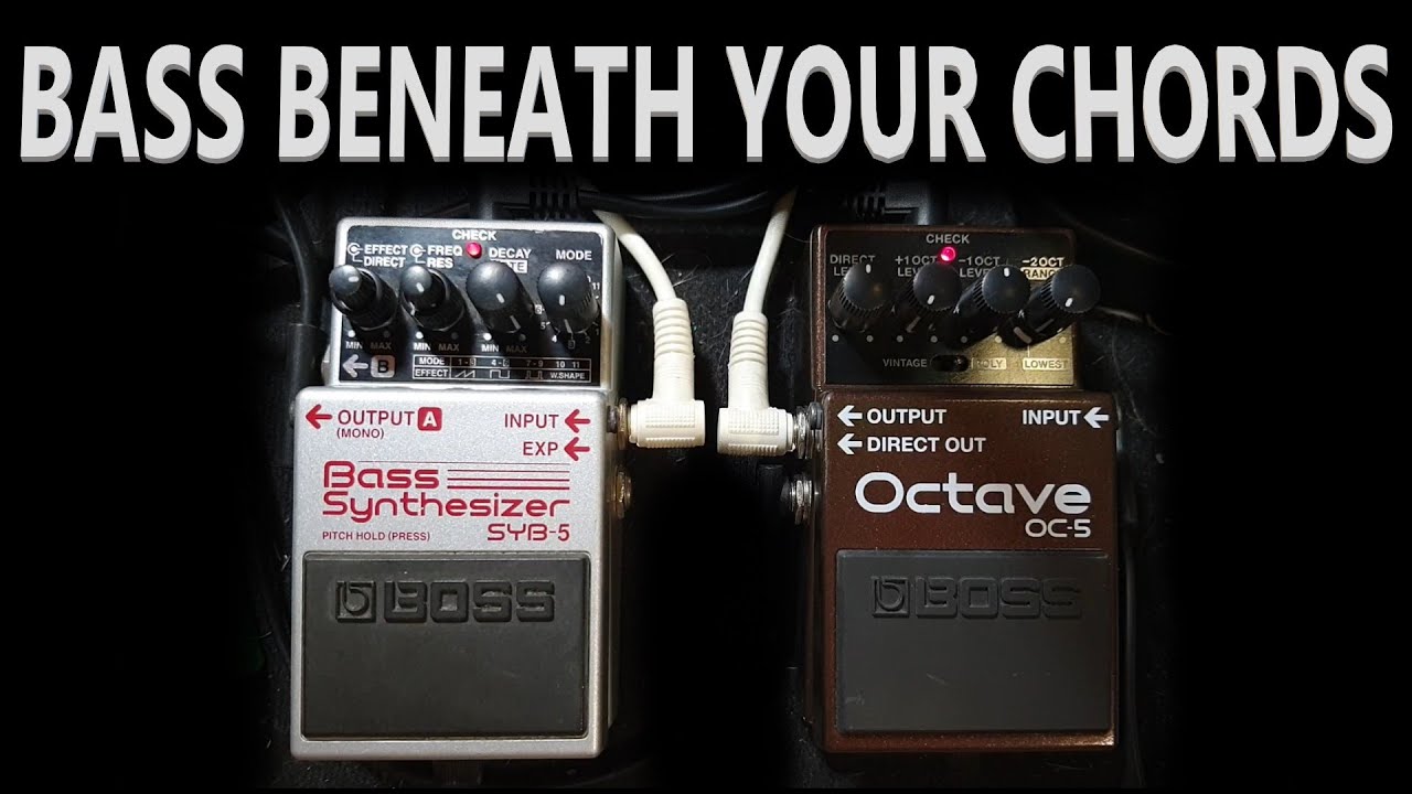 BOSS OC-5 + SYB-5 = Chord Roots for Monophonic Synths