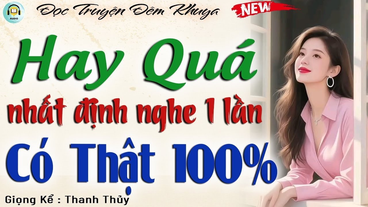 15 phút ngủ ngon - Truyện hay, không nghe tiếc 1 đời | Đọc truyện đêm khuya dễ ngủ