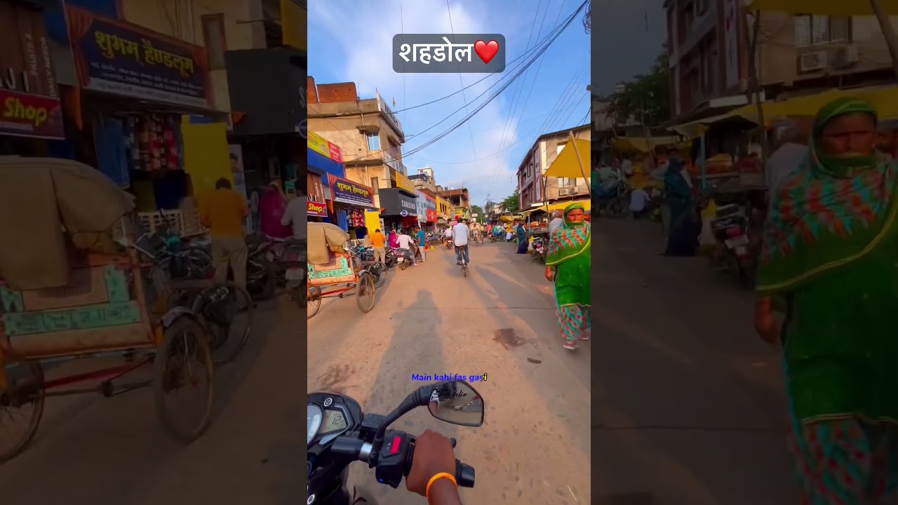 Shahdol Market View ✌️
