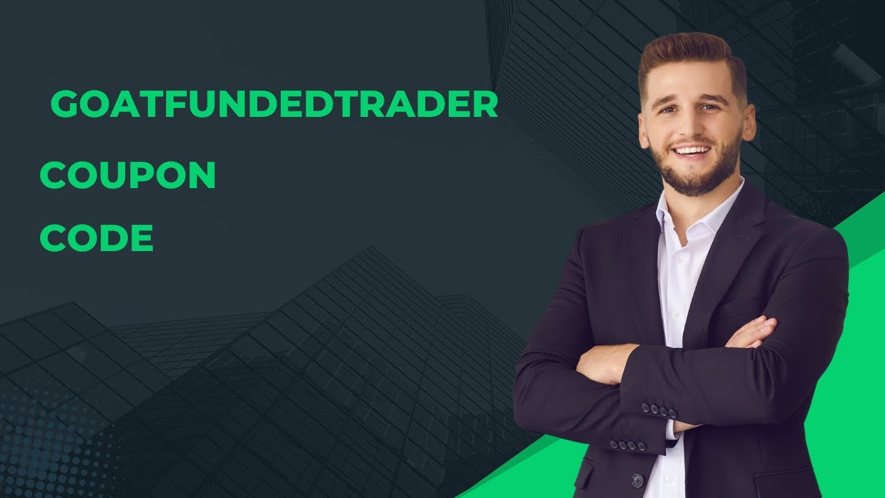 GOAT Funded Trader Coupon Code ✅ 30% OFF Discount Aug 2025