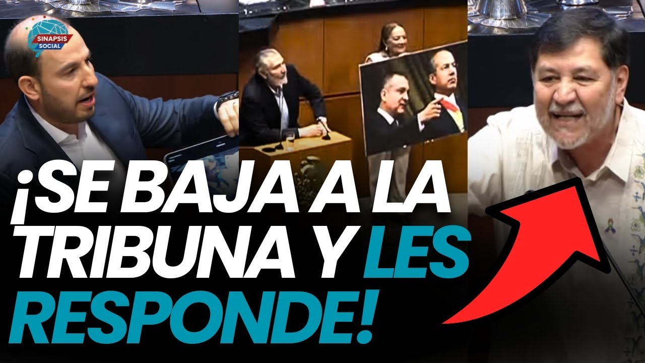 ¡Noroña baja a la tribuna del Senado y responde a Marko Cortés!