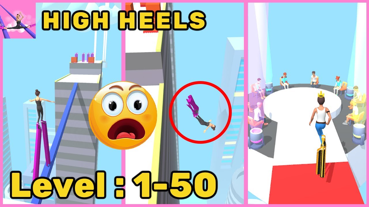 High Heels Gameplay - All Level 1-50 (Android, IOS) | Android Gameplay