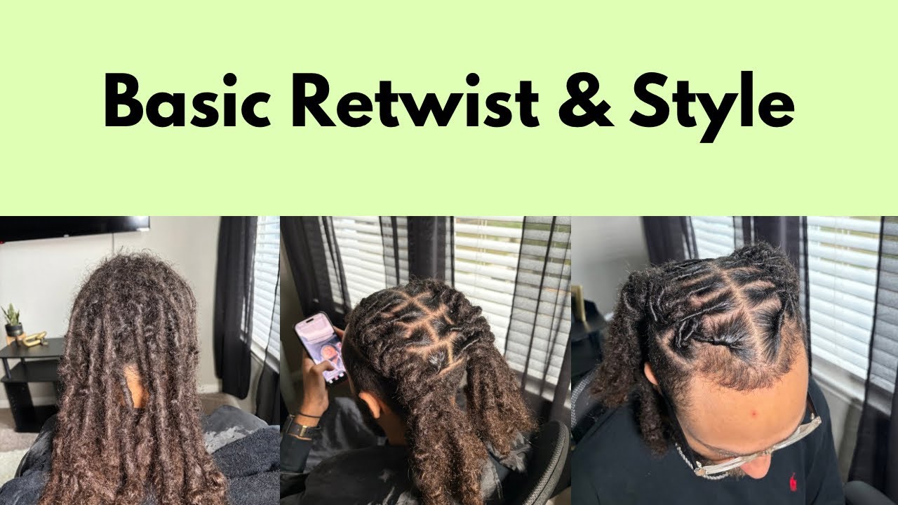 Retwist & Style Transformation ✨