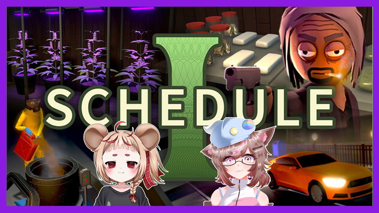Cute Girls doing questionable things - Schedule 1 w/ @bubbylumi