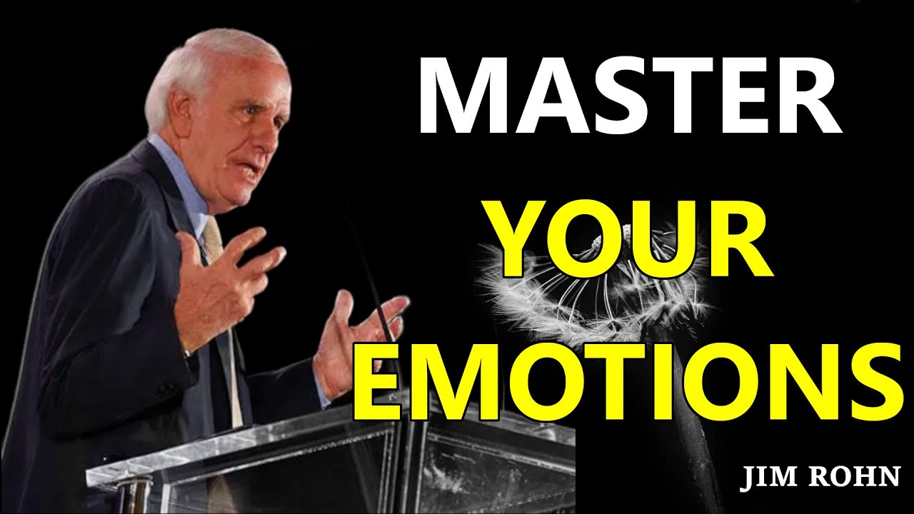 Mastering Your Emotions: Insights from Jim Rohn|Personal Development #JimRohn #EmotionalIntelligence