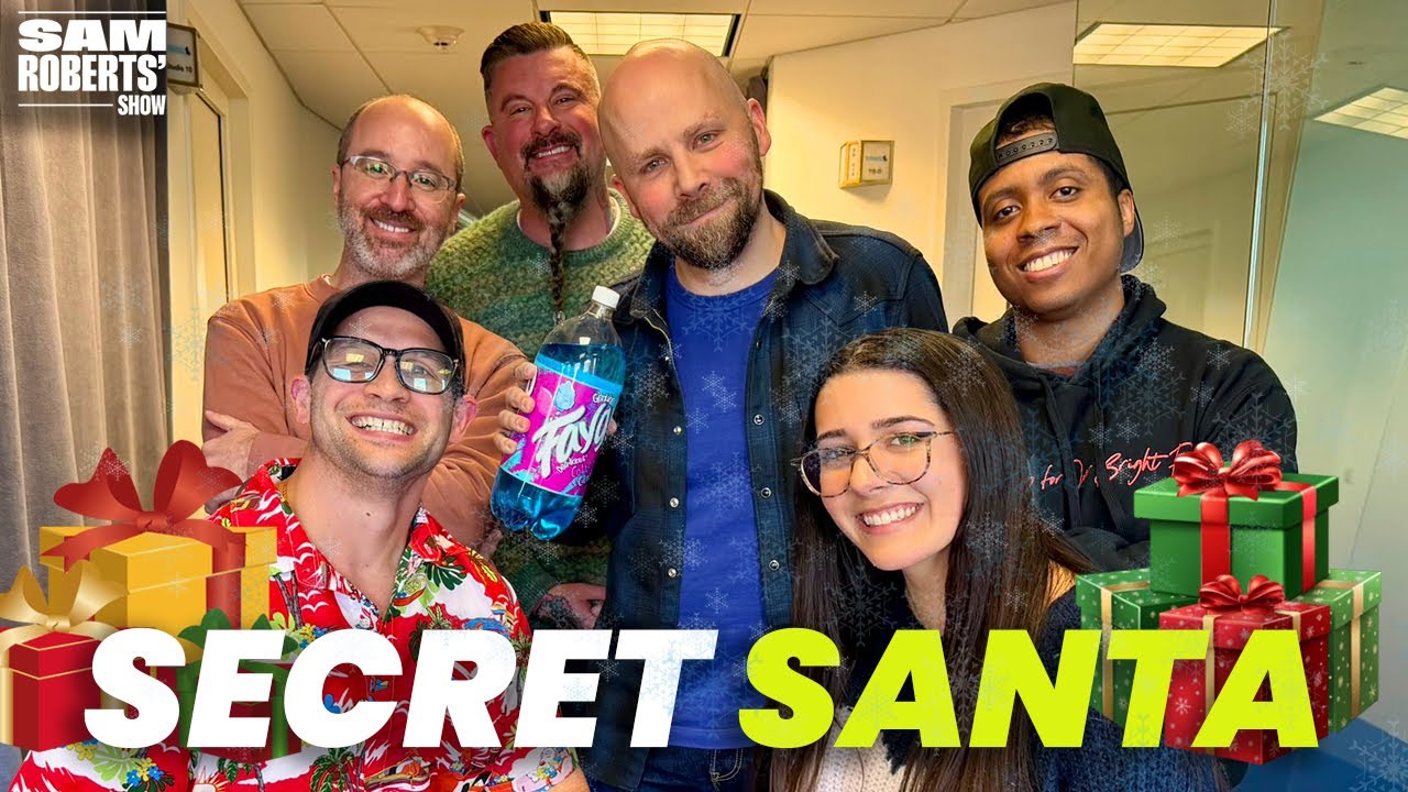 Secret Santa 2025 Gets Uncomfortable, Amazing Gifts... and not so much | Sam Roberts' Show