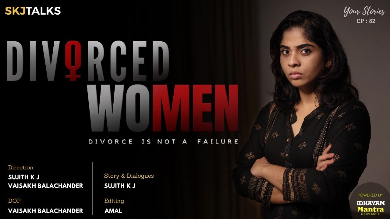 Divorced Women | Your Stories EP-82 | SKJ Talks | Problems Faced by Divorced Women | Short film
