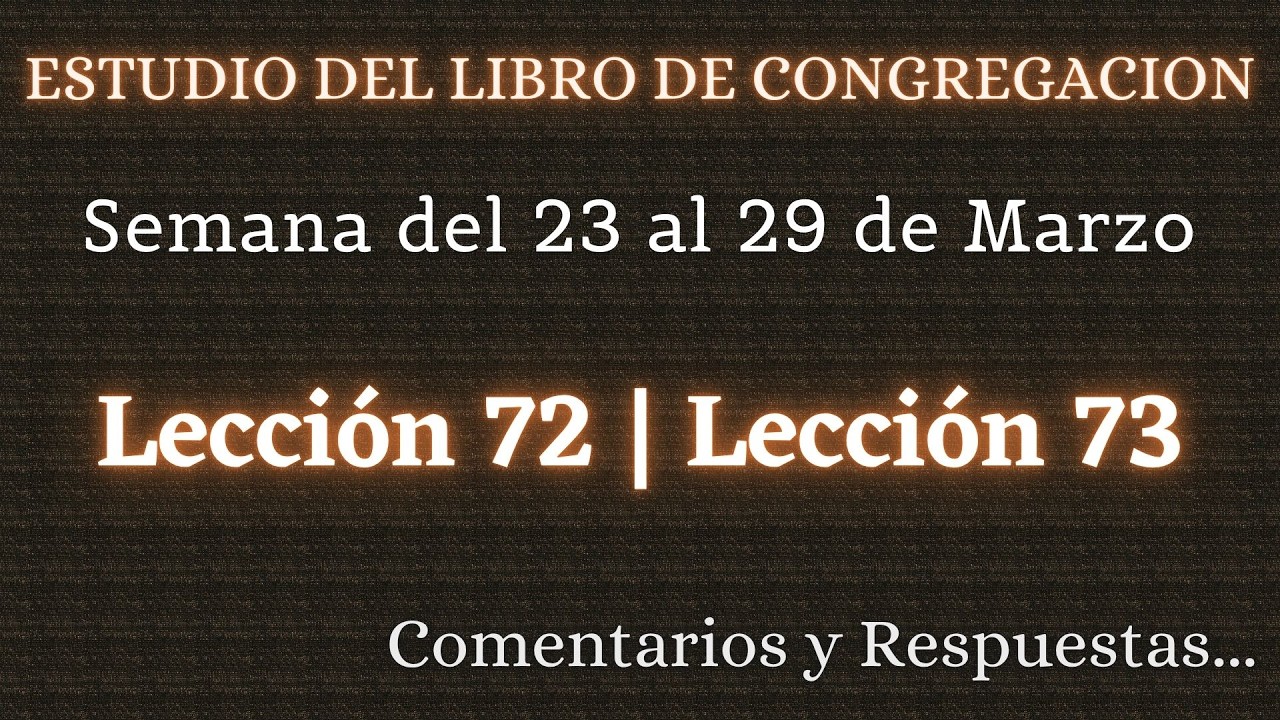 ESTUDIO DE LIBRO DE CONGREGACI&Oacute;N ✅ SEMANA DEL 23 AL 29 DE MARZO