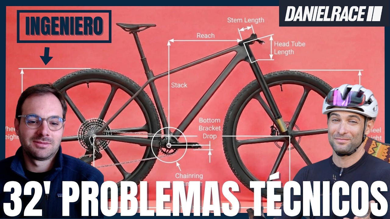 PROBLEMAS TÉCNICOS EN MTB 32 PULGADAS SEGÚN INGENIERO DE BICICLETAS | DANIEL RACE