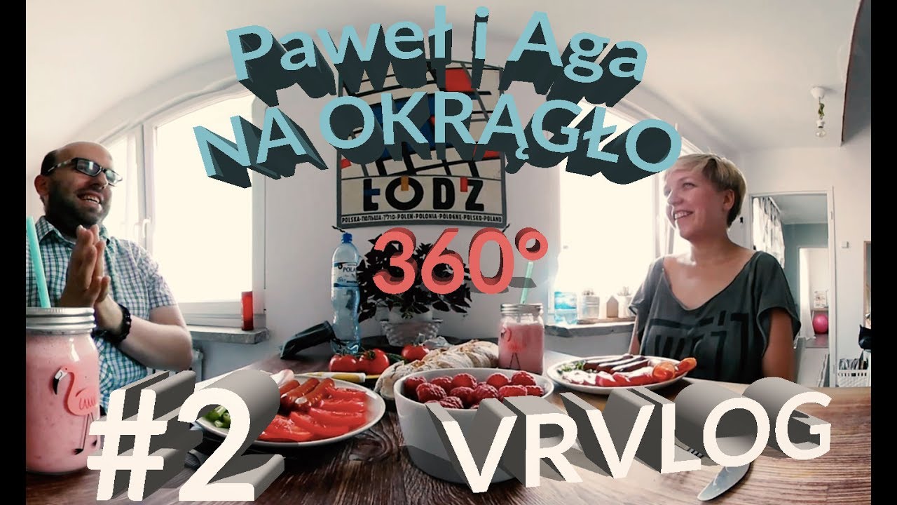 NIE UKRYJESZ SIĘ! Jak vlogować w VR   | 360&deg;VR Vlog #2 |
