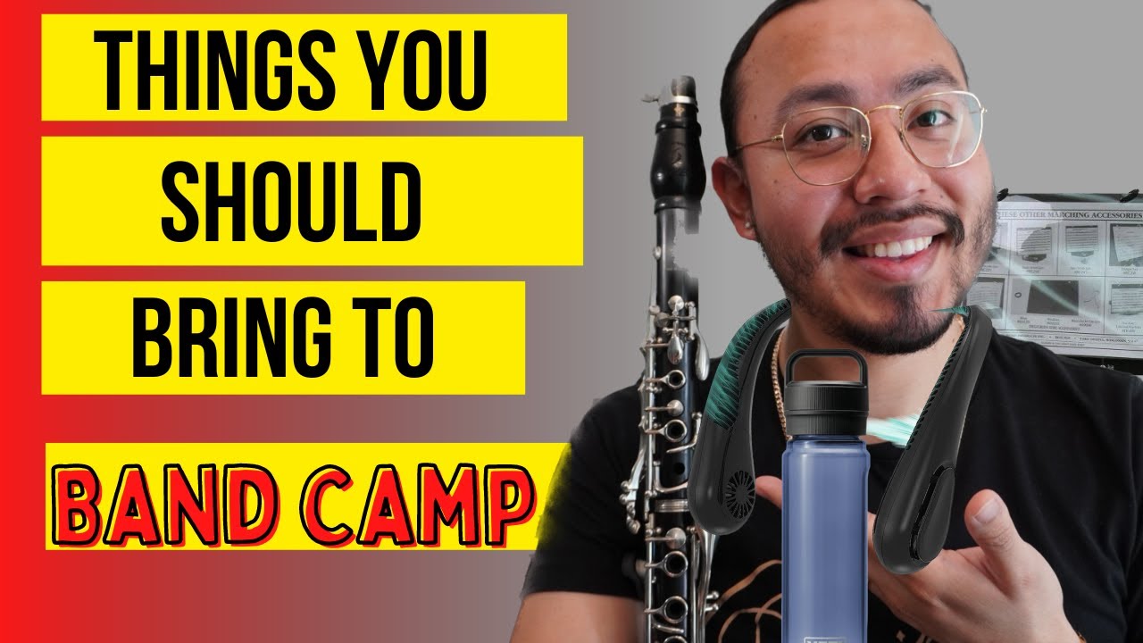 Things You Should Bring To Band Camp