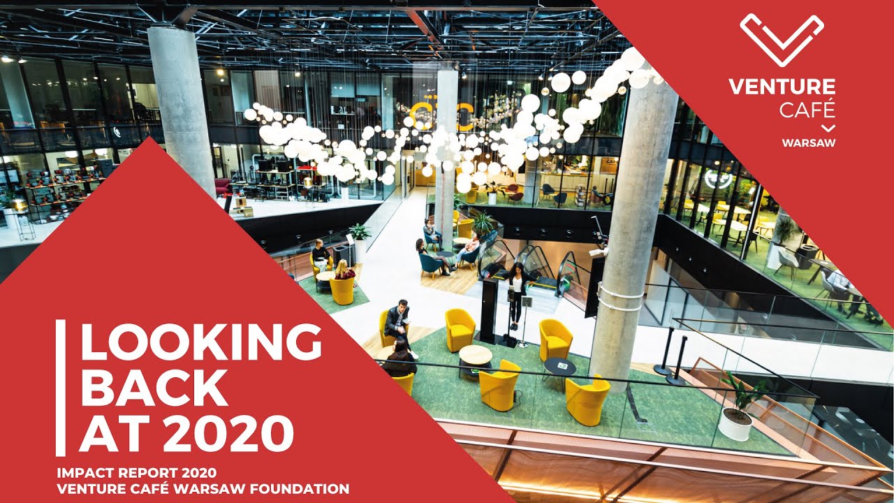 Venture Caf&eacute; Warsaw - Impact Raport 2020