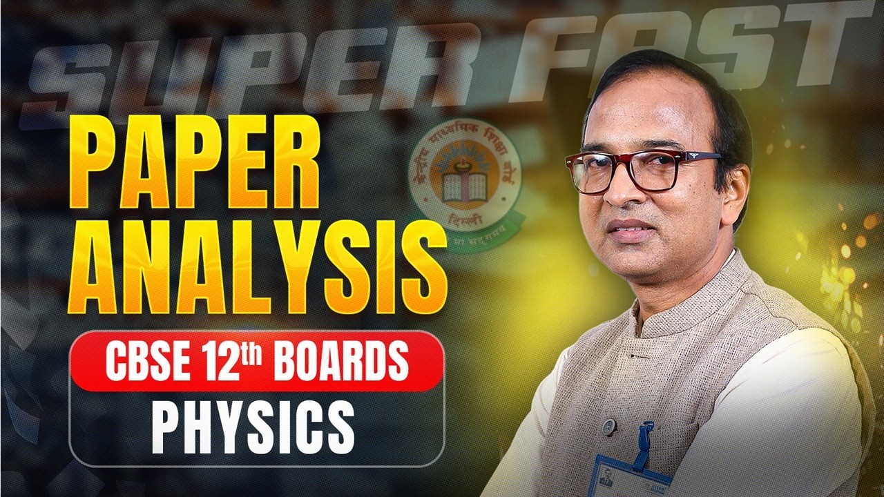 Super Fast Paper Analysis 📈 Physics | CBSE Class 12th Board 2026 📚 ALLEN