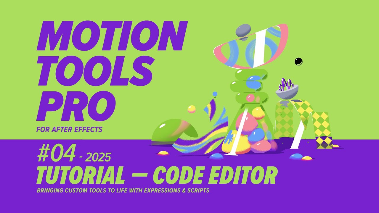 Motion Tools Pro 2025 - Tutorial - Custom Tools and Code Editor