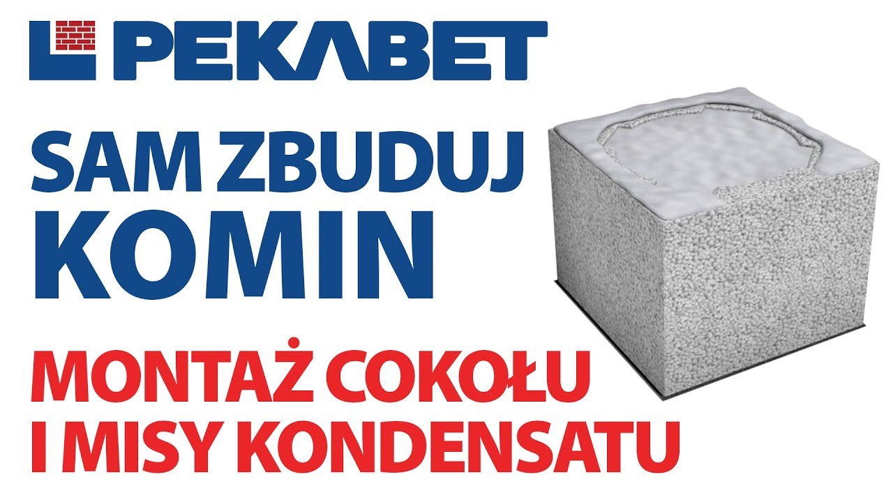 Przygotowanie podłoża i montaż cokołu oraz misy kondensatu pod komin w systemie Pekabet Uniwersal+