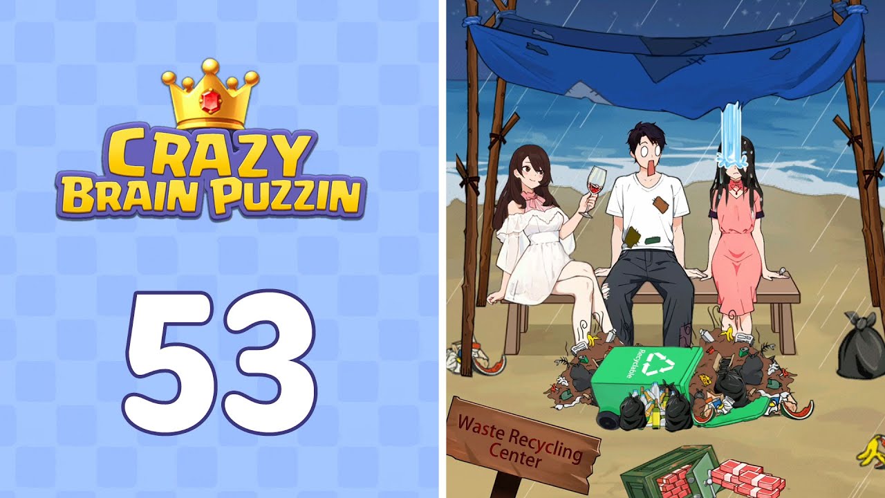 Crazy Brain Puzzle Level 53 Shabby Date | Complete Walkthrough & Solutions! 🎯