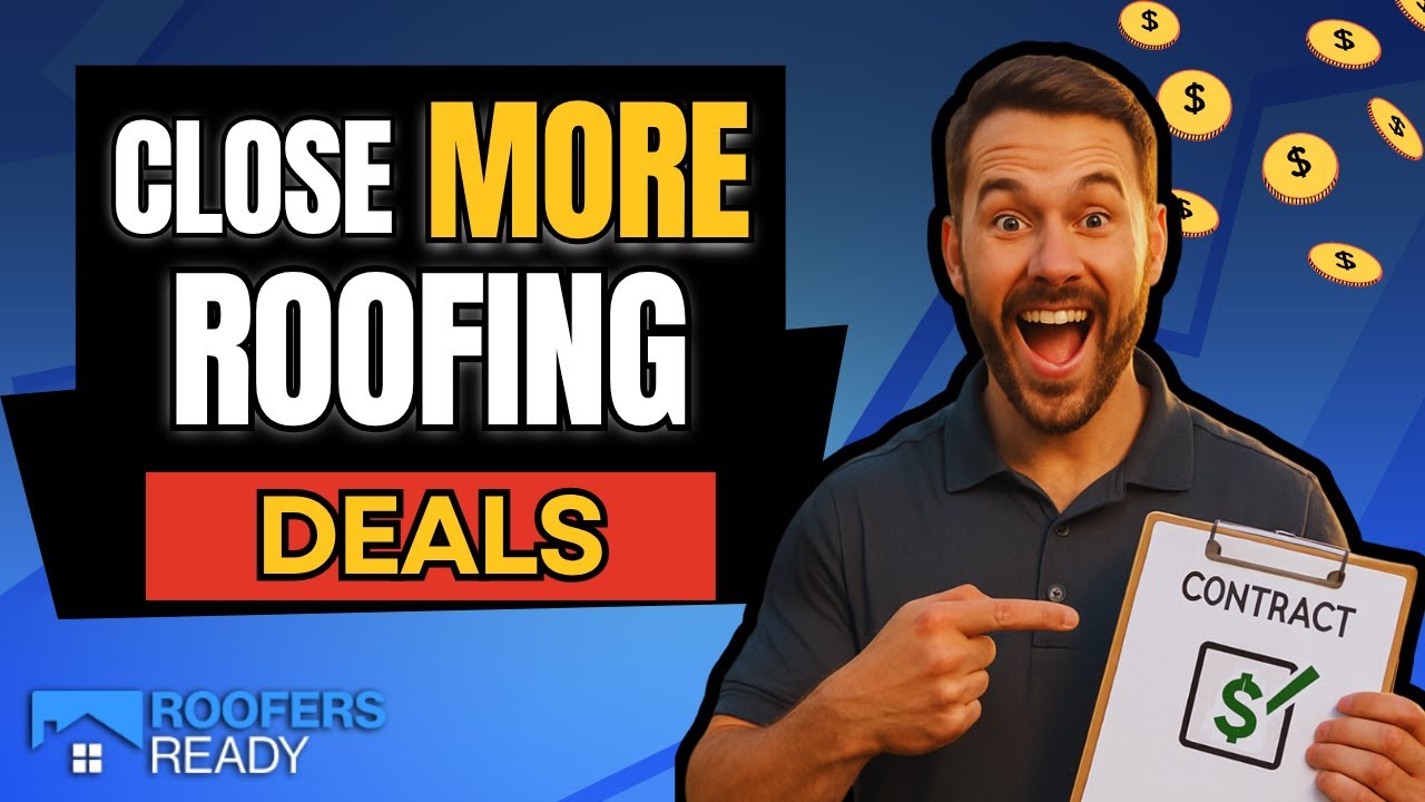 Top 10 Sales Techniques To Close More Roofing Deals