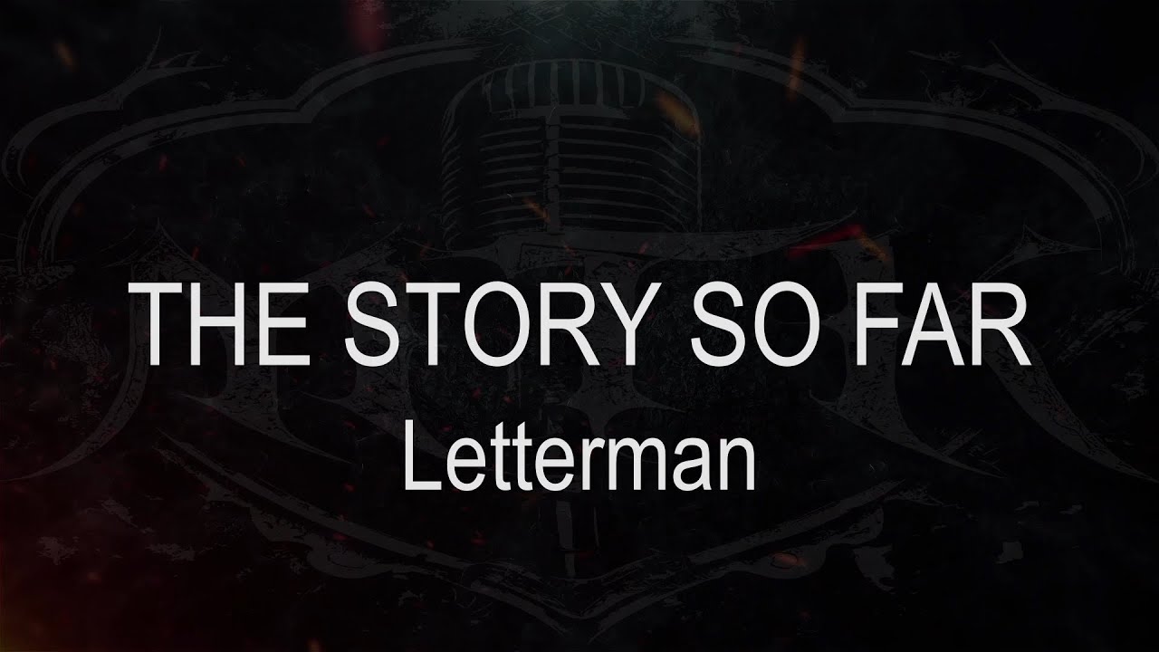 The Story So Far || Letterman [ Karaoke + Instrumental ]