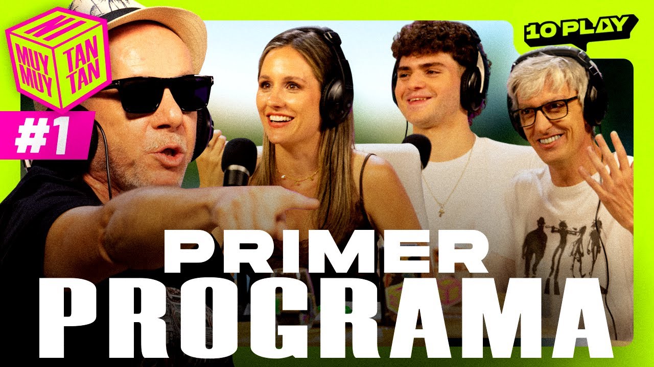 ¡PRIMER PROGRAMA!  « Ni Muy Muy, Ni Tan Tan  » - 19/01/2026