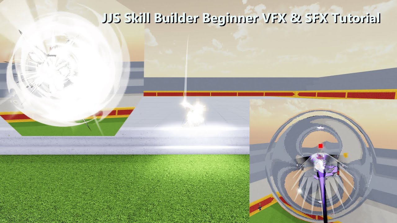 JJS Skill Builder VFX & SFX Tutoriral for Beginners