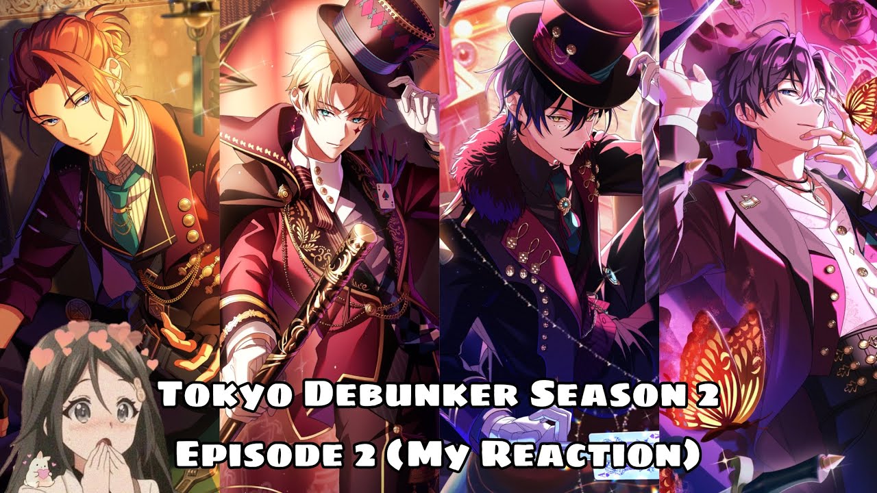 Tokyo Debunker Season 2 Episode 2 (Chapters 21-25) 
