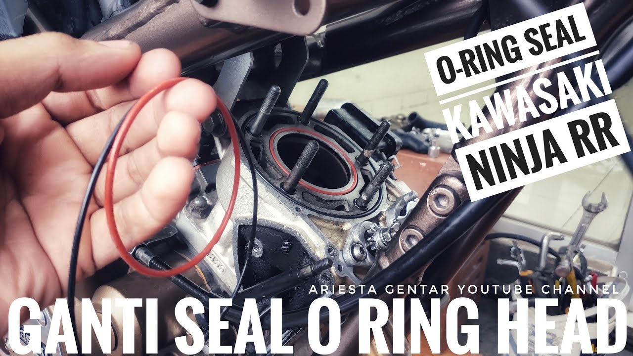 Ganti Seal O ring Head Kawasaki Ninja RR