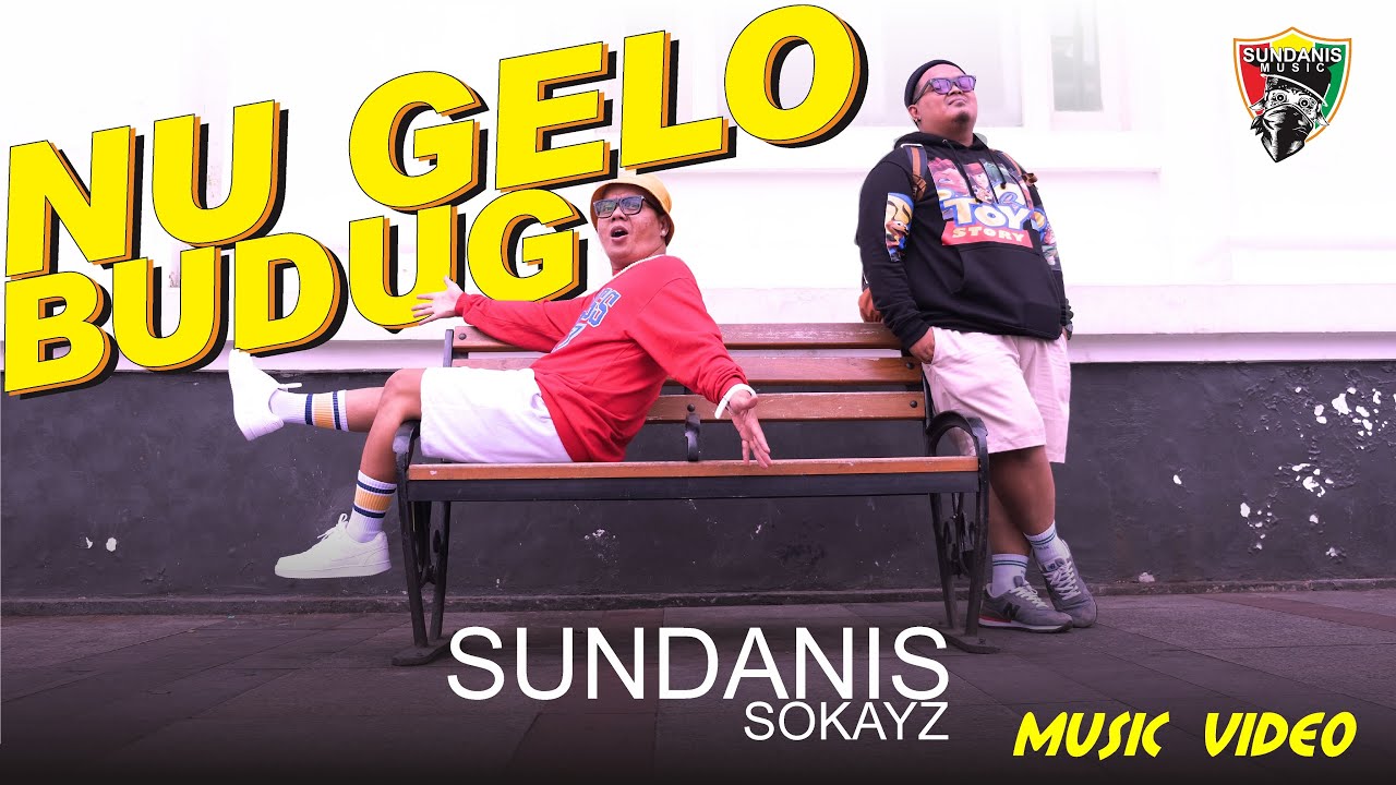 NUGELO BUDUG - SUNDANIS X SOKAYZ (MUSIC VIDEO)