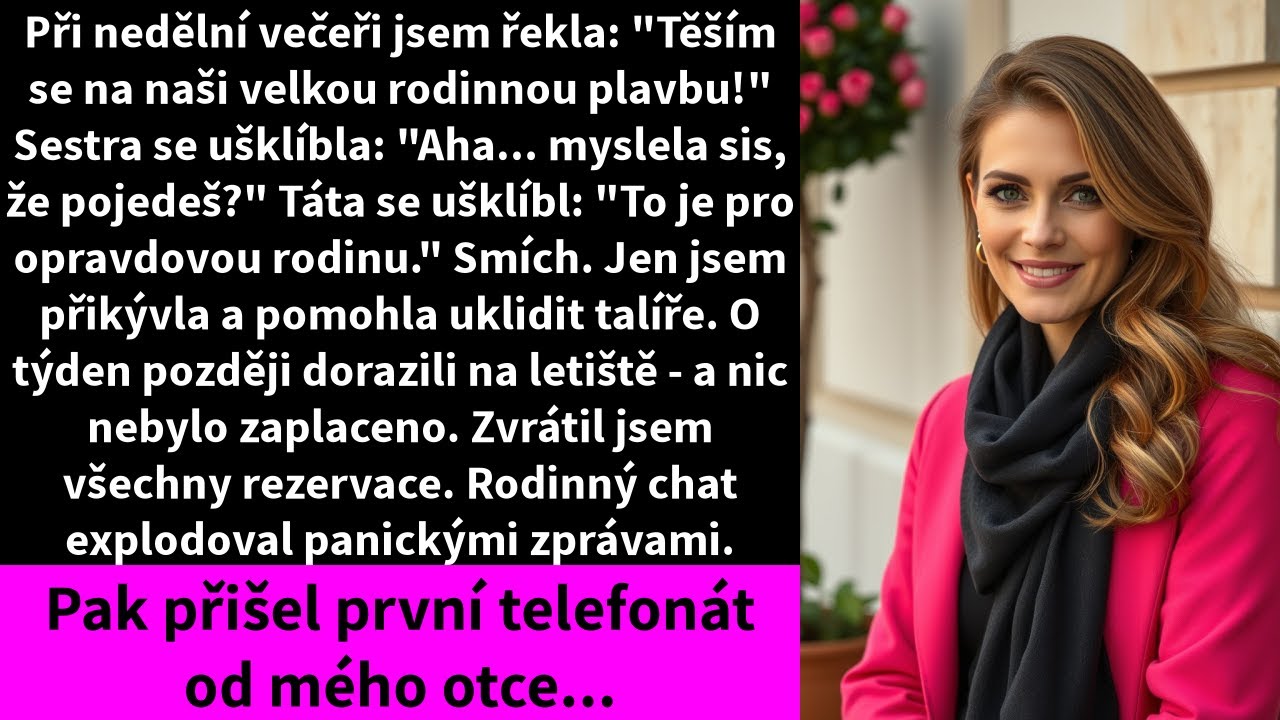 Při nedělní večeři jsem řekla: 