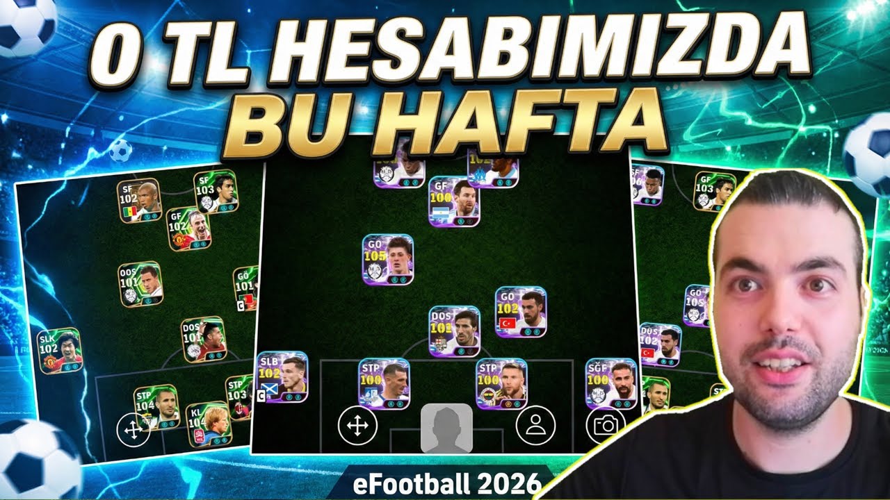 0 TL HESABIMIZDA BU HAFTA 🔥 eFootball 2026 Mobile