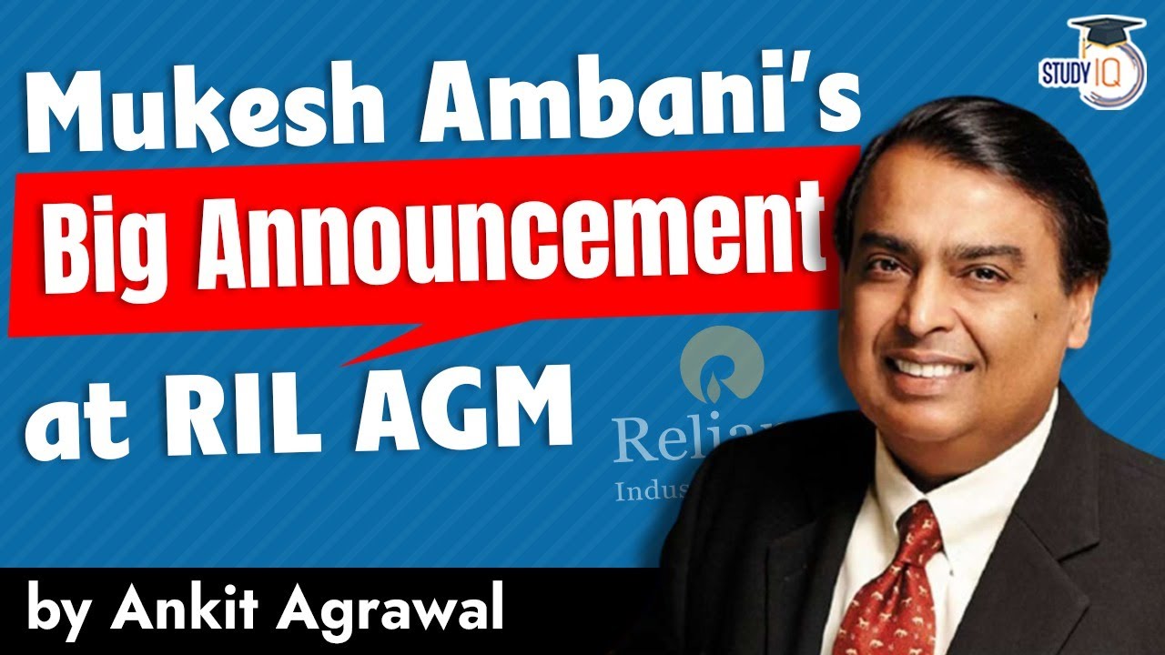 Reliance AGM 2021 - Key highlights of all Big Announcements by Mukesh Ambani
