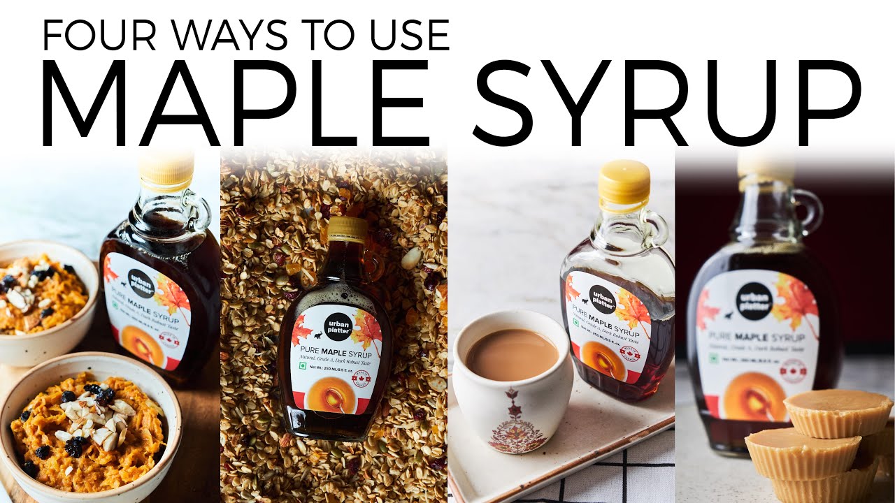4 Ways To Use Maple Syrup | Maple Syrup Recipes | Delicious Homemade Recipes