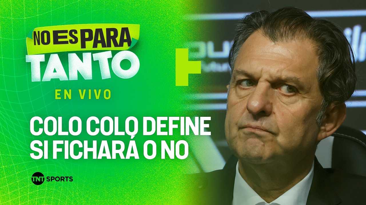 ⚪🟢 JUNTA CLAVE EN EL DIRECTORIO DE COLO COLO | No es para tanto - capítulo 471
