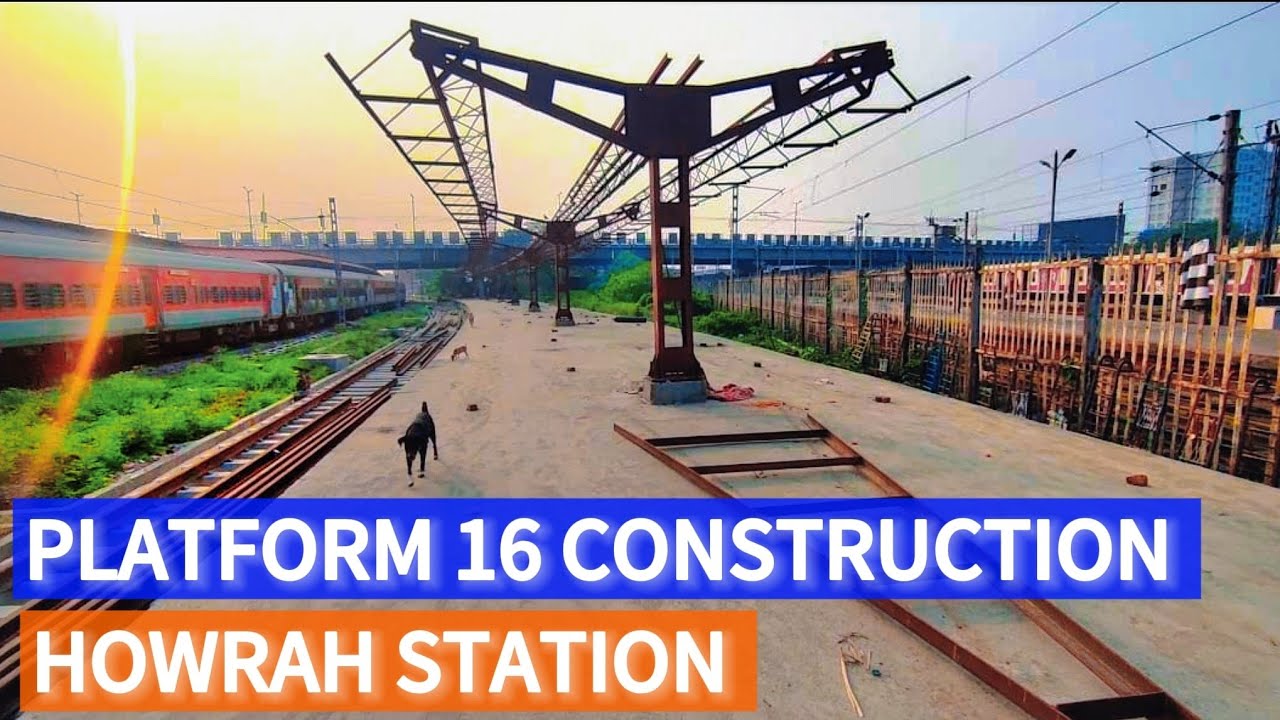 Howrah Station Expansion | Platform 16 construction Status #howrah #howrahstation #easternrailways