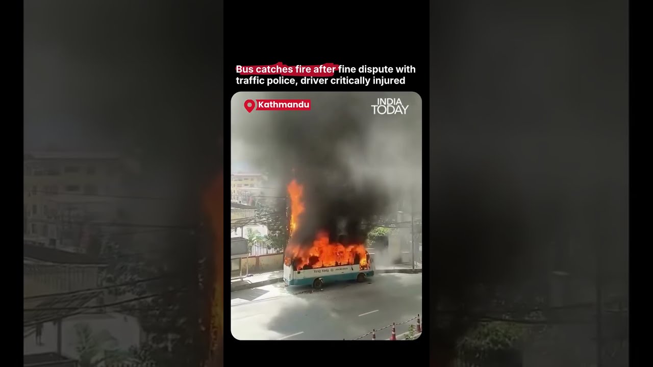 Viral Video: Kathmandu Bus Fire: Driver Critically Injured After Traffic Fine Dispute #shorts
