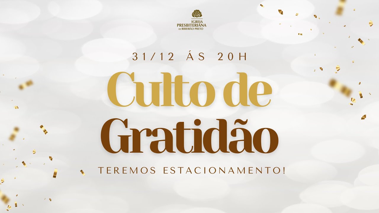 Culto De Gratidão - 31/12/2025