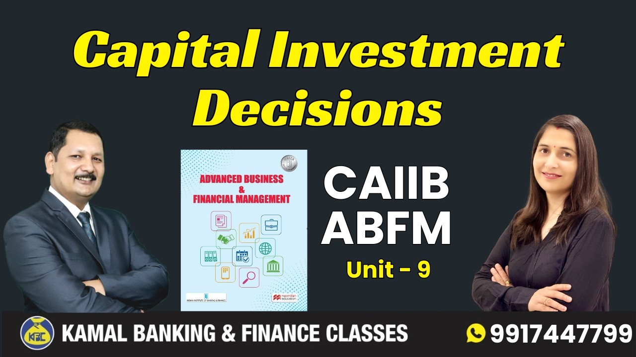 ABFM - Unit 9.4 Capital Investment Decisions by Jyoti ma'am ##4244 || 22 Feb at 7:45 AM