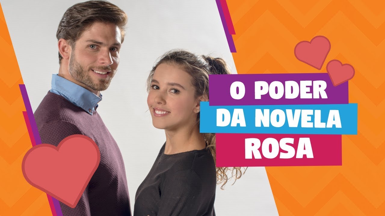 O poder da novela rosa